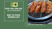 Gezond grillen met de PFAS-vrije barbecue van GreenPan